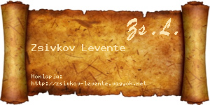 Zsivkov Levente névjegykártya